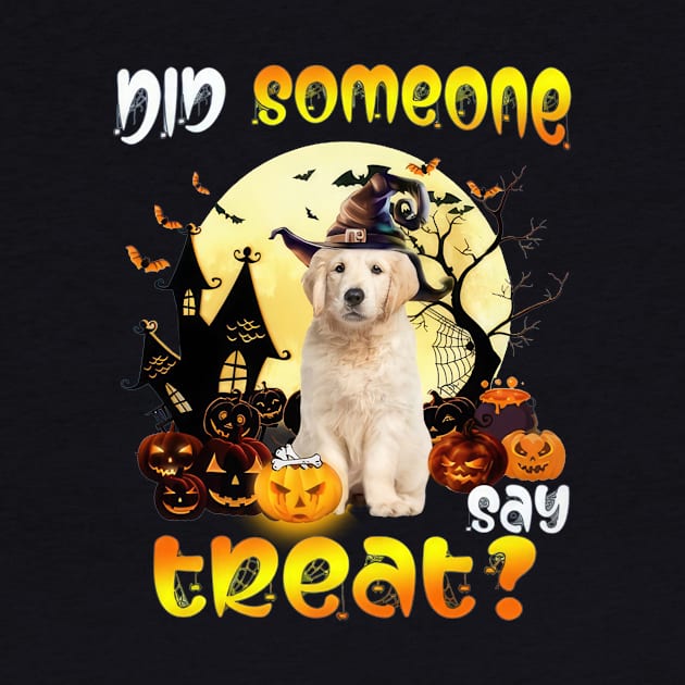 Golden Retriever Did Someone Say Treat Happy Halloween by Ripke Jesus